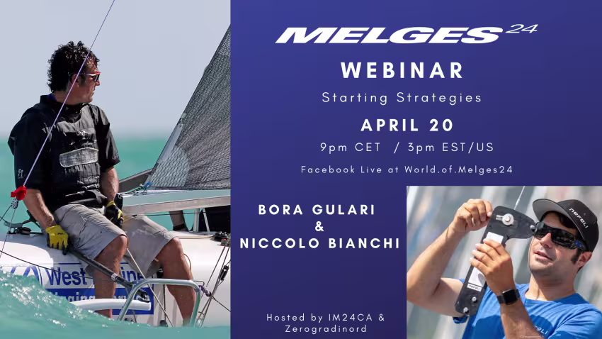 Melges 24 Webinar with Bora Gulari and Niccolo Bianchi