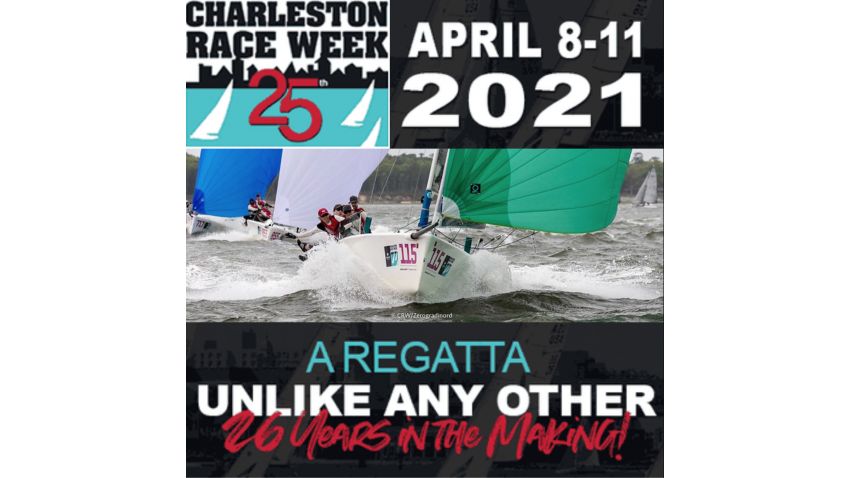 25th Charleston Race Week 2021