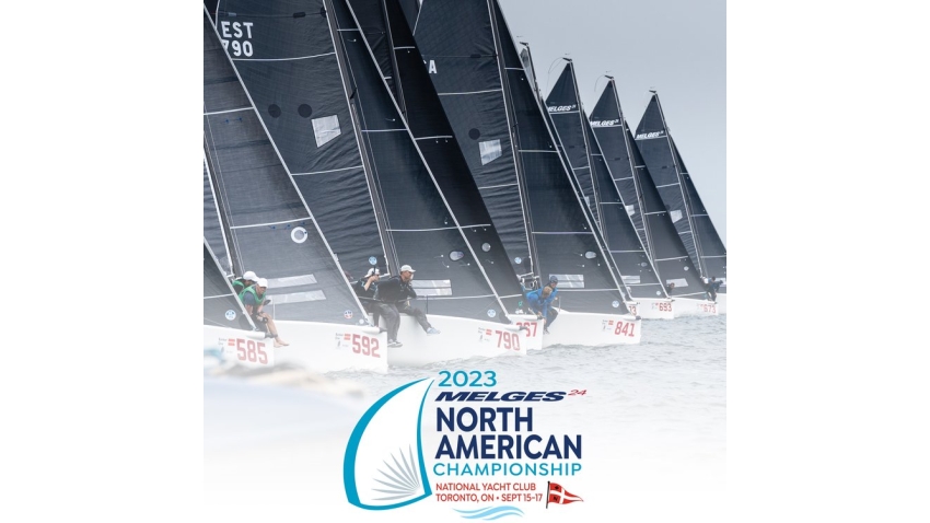 2023 Melges 24 North American Championship - Toronto, CAN