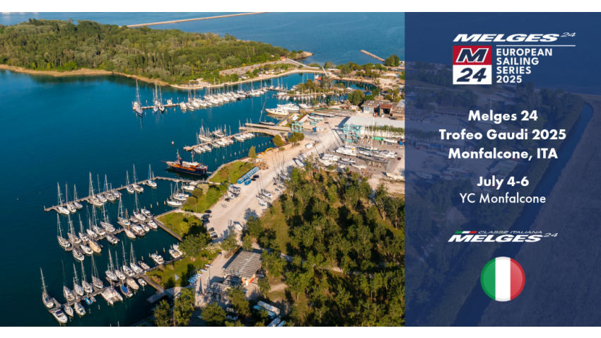 Melges 24 European Sailing Series 2025 - Trofeo Gaudi 2025 - Monfalcone, Italy