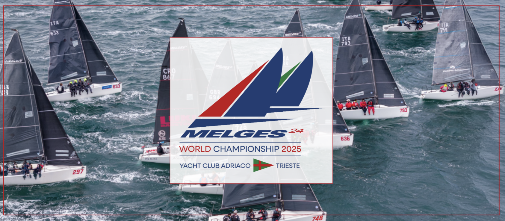 2025 Melges 24 Worlds - Trieste, ITA